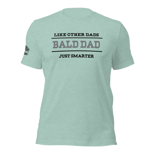 Bald Dad Smarter t-shirt
