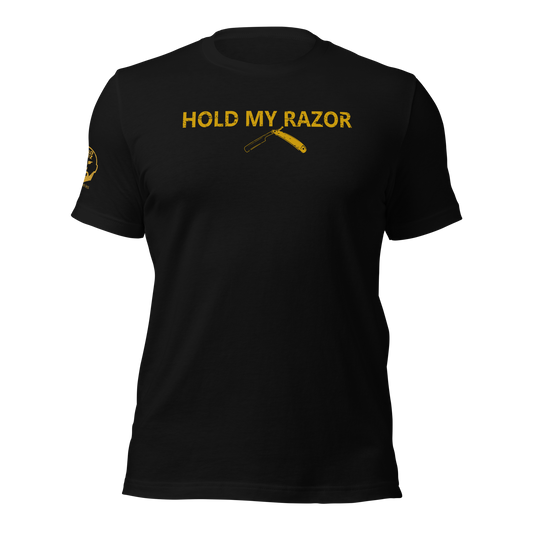 Hold My Razor t-shirt
