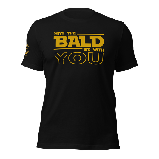 May The Bald Be With You t-shirt