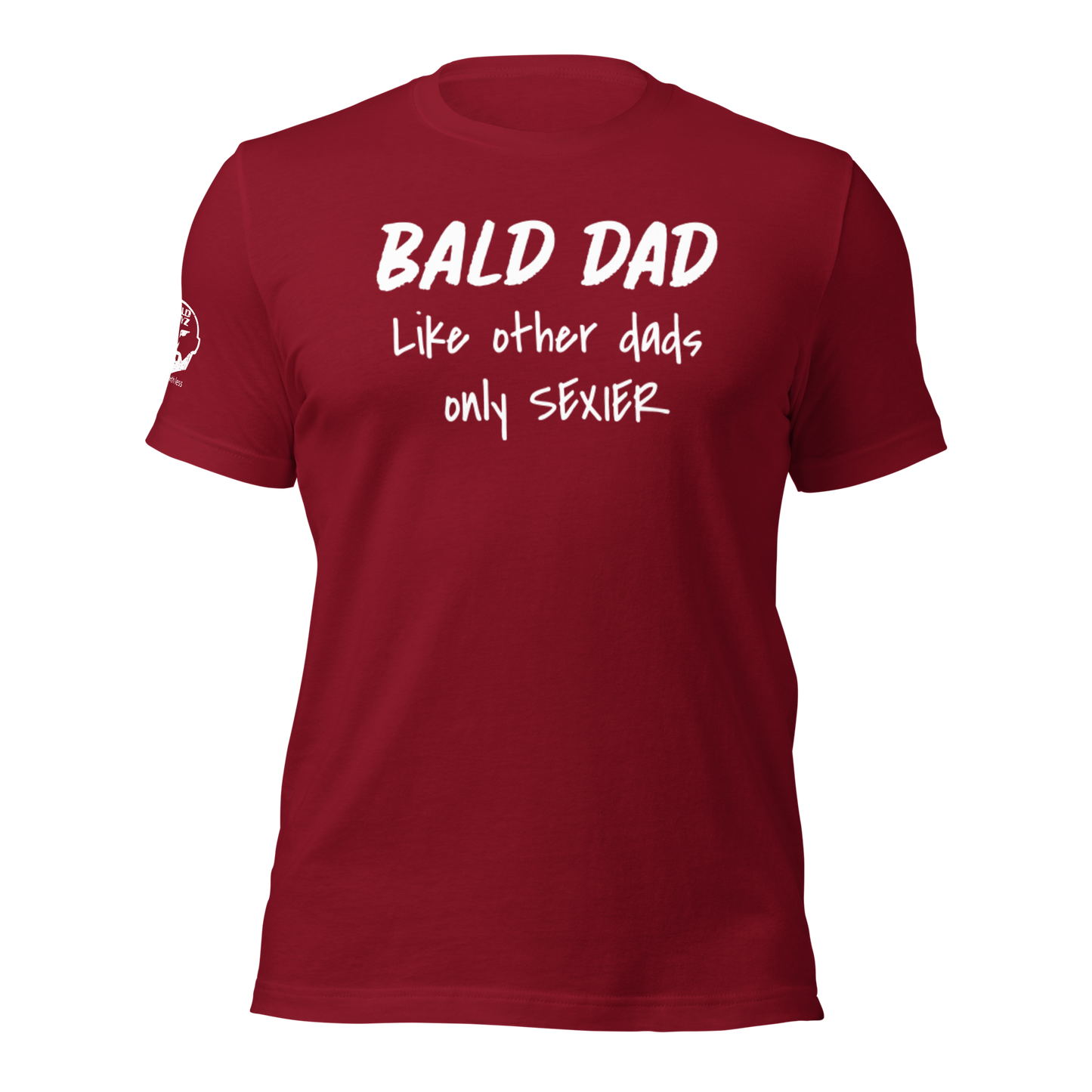 Bald Dad Sexier t-shirt