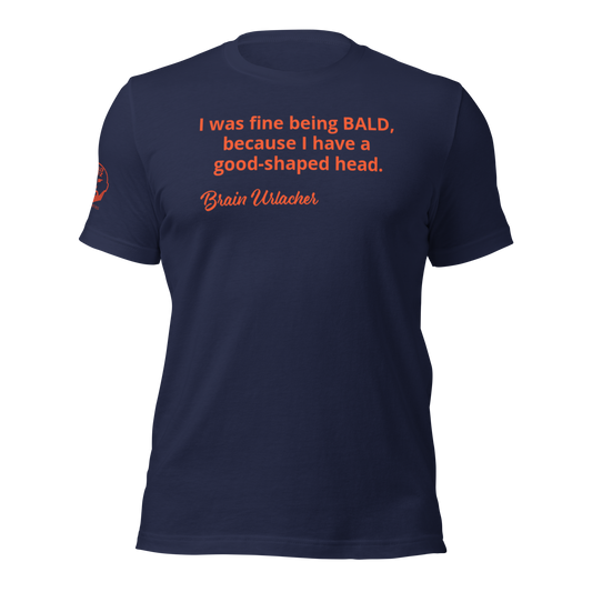 Brain Urlacher Quote t-shirt