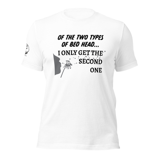 Two Types Of Bed Head t-shirt